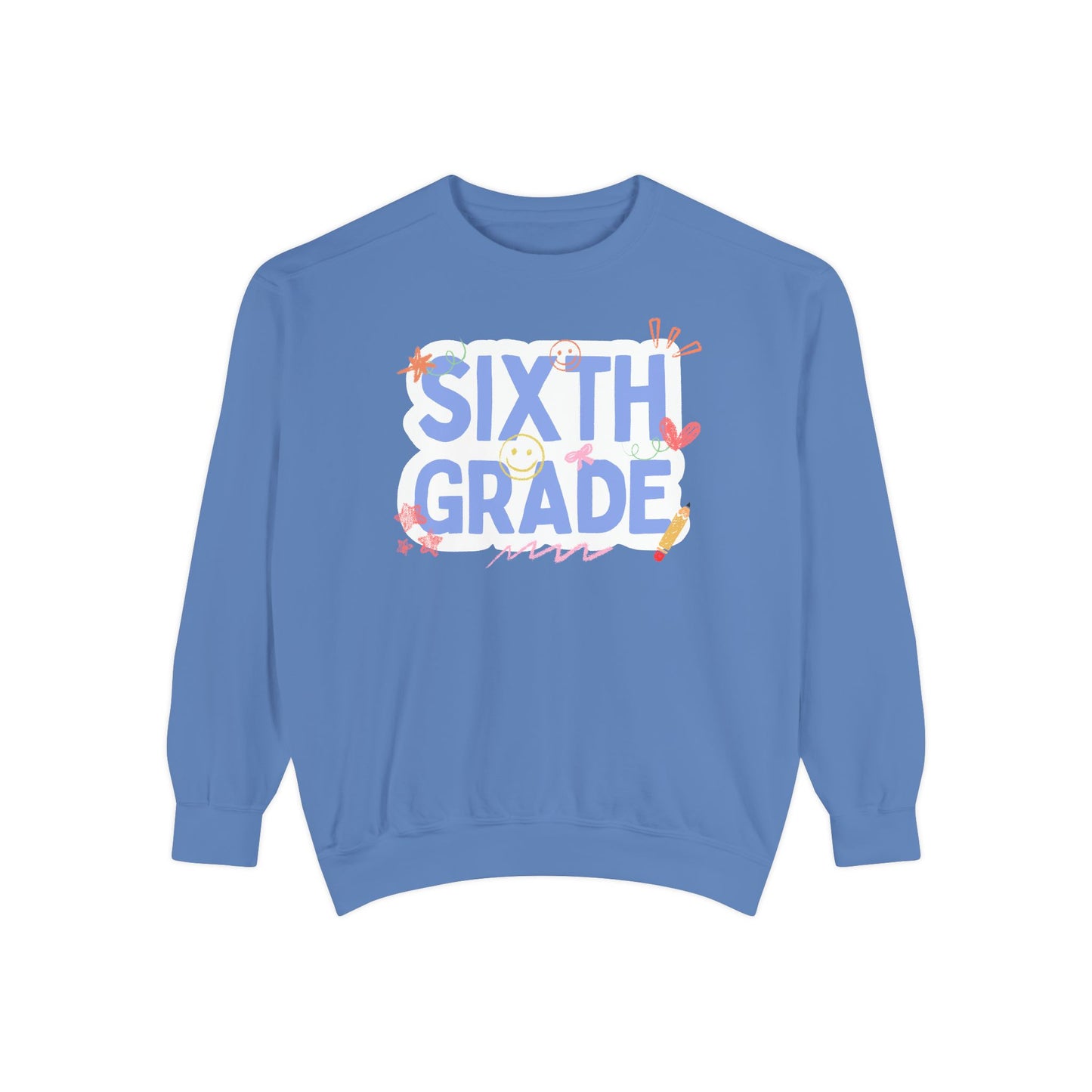 Sixth Grade Sweatshirt