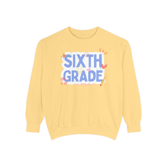Sixth Grade Sweatshirt