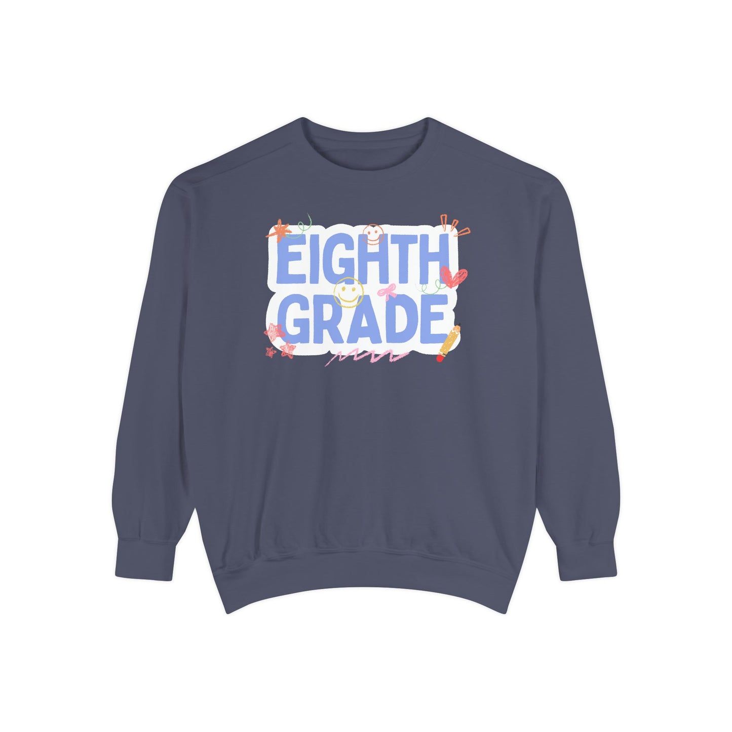 Eighth Grade Sweatshirt