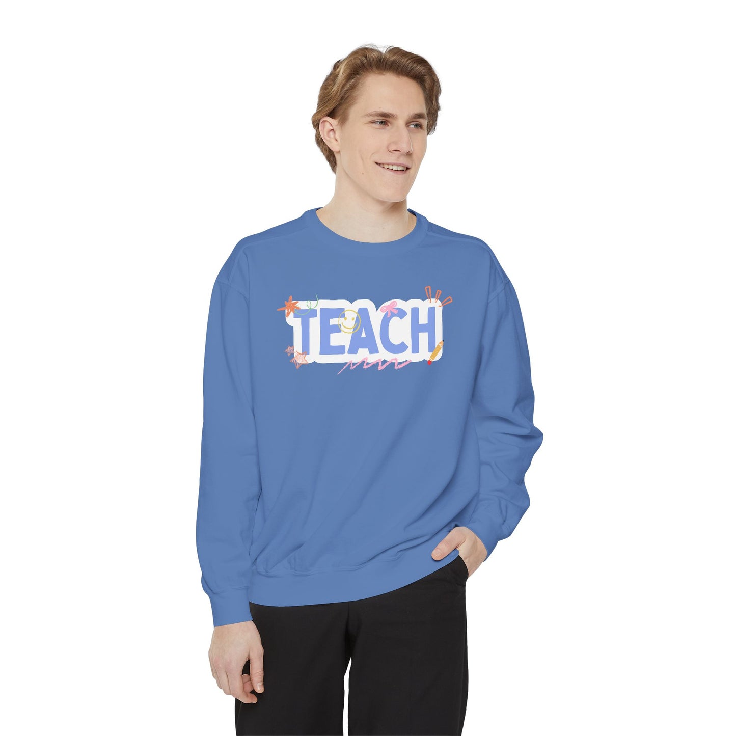 Teach Sweatshirt