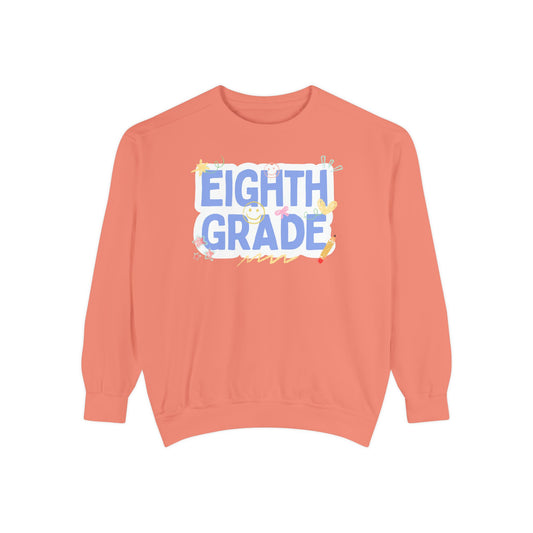 Eighth Grade Sweatshirt