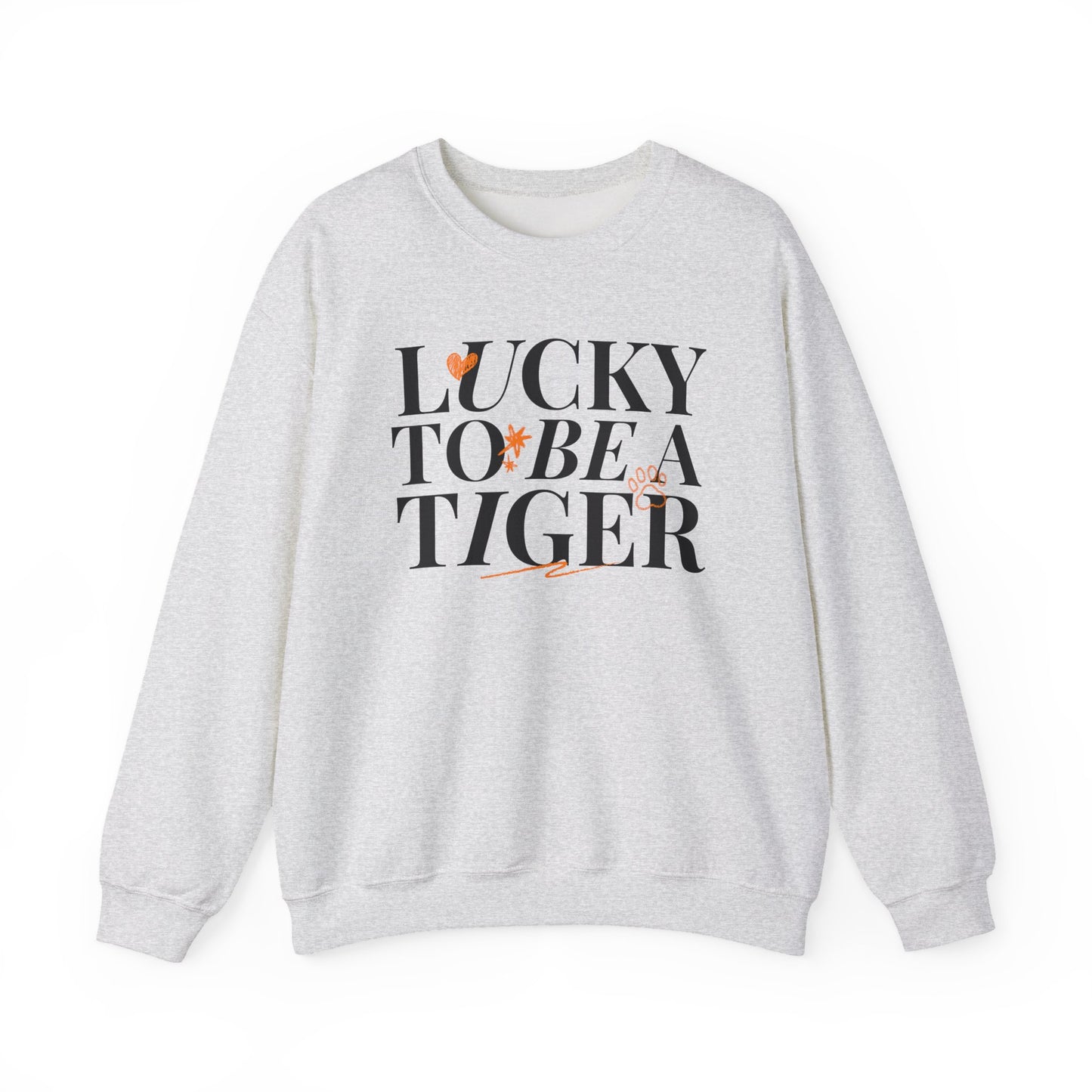 7 - Lucky To Be a Tiger Crewneck