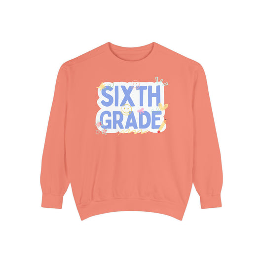 Sixth Grade Sweatshirt
