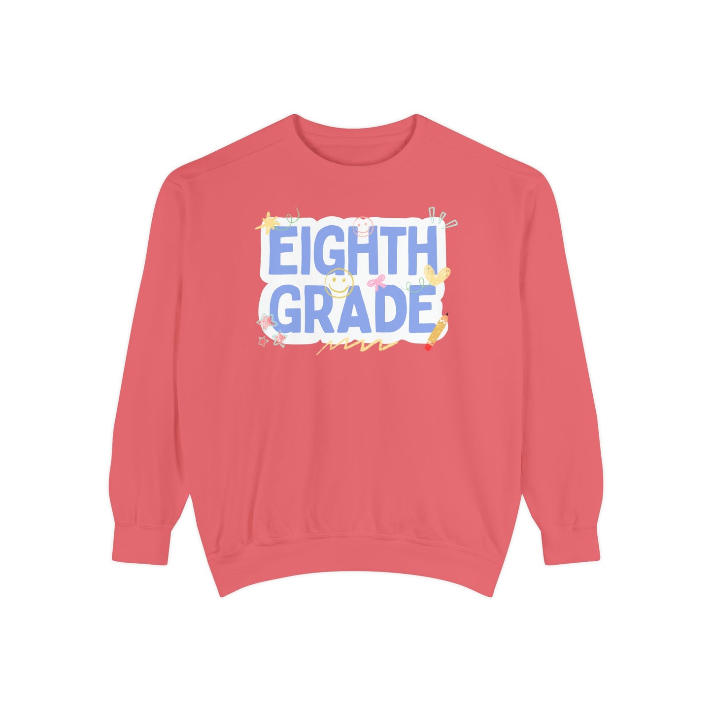 Eighth Grade Sweatshirt