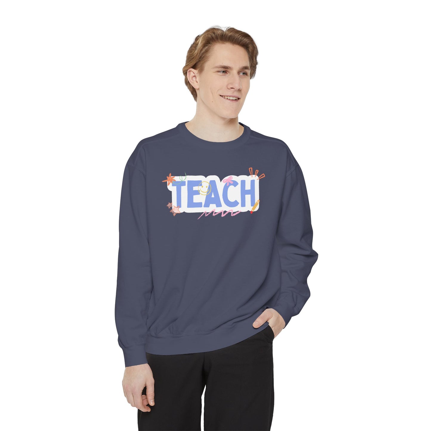 Teach Sweatshirt