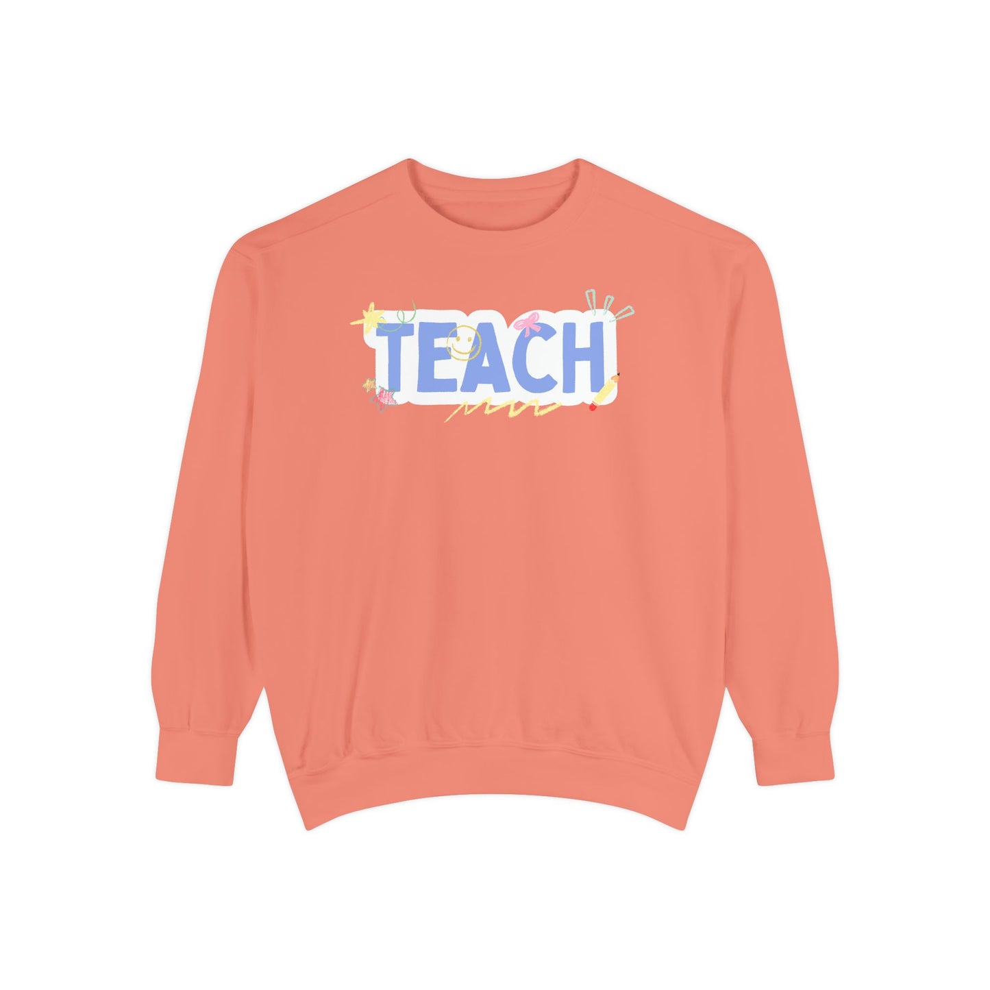 Teach Sweatshirt