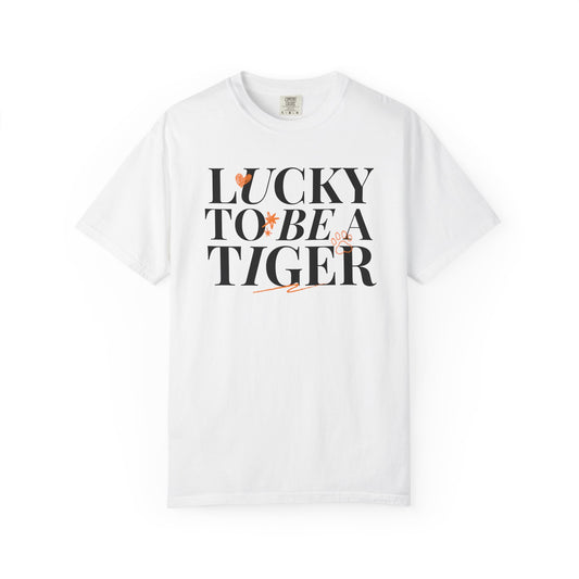 Lucky to Be a Tiger Comfort Colors Tee