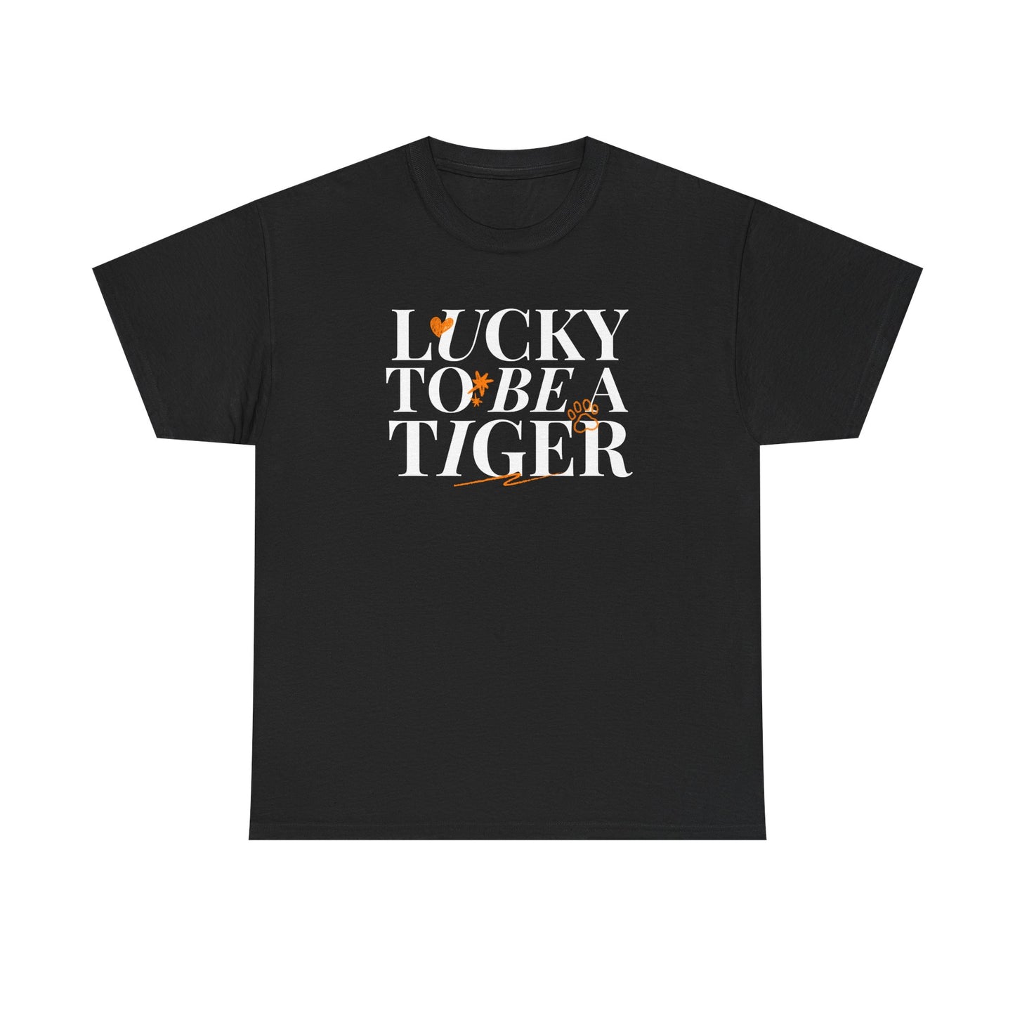 *Lucky to Be a Tiger Tee